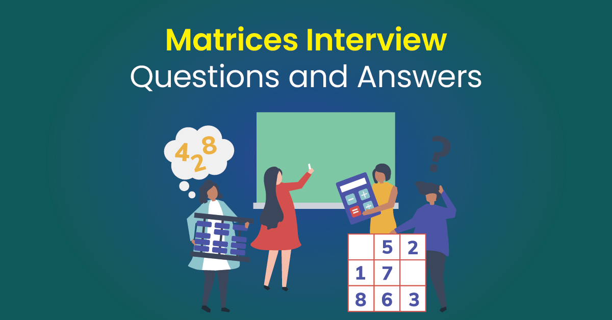 matrices_interview_questions_and_answers.png